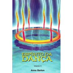 Espírito da Dança - Vol. 02