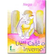 Ué!! cadê o inverno - ICONE, 3