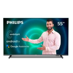 Smart TV LED 55" Philips 55PUG7906/78 4K UHD Android com Wi-Fi, 2 USB, 4 HDMI, Dolby Vision e Atmos, 60Hz