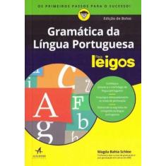 Gramática Da Língua Portuguesa Para Leigos - Bolso - Alta Books