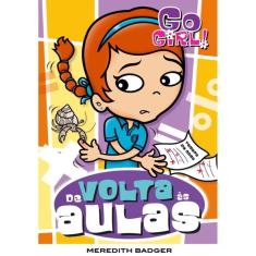 Go Girl 08 - De Volta Às Aulas