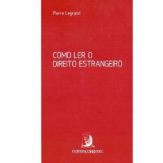 Como Ler o Direito Estrangeiro
