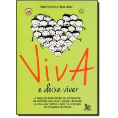 Viva e Deixe Viver - MATRIX - URBANA, 3