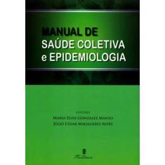 Manual De Saude Coletiva E Epidemiologia - Martinari