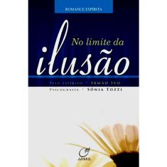 No Limite Da Ilusão