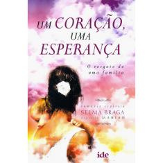 Um Coração, Uma Esperança
