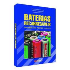 Baterias recarregáveis  introdução aos materiais e cálculos - Artliber