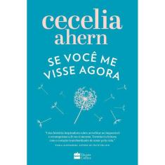 Livro Se Você Me Visse Agora