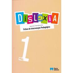 Dislexia. Nível 1. Fichas de Intervenção Pedagógica