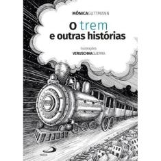 Livro O Trem E Outras Historias