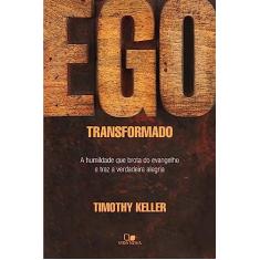 Ego Transformado