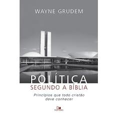 Política Segundo a Bíblia