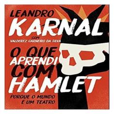 Livro - O que aprendi com Hamlet