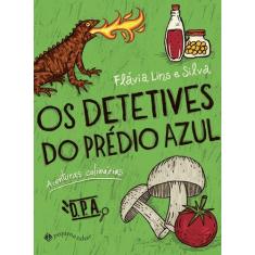 Livro - Os detetives do Prédio Azul: Aventuras culinárias
