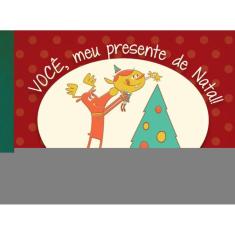 Voce, Meu Presente De Natal