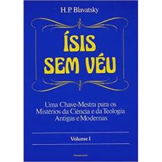 Isis sem veu vol. I