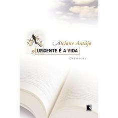 Urgente é a vida