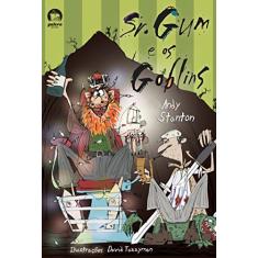 Sr. Gum e os goblins