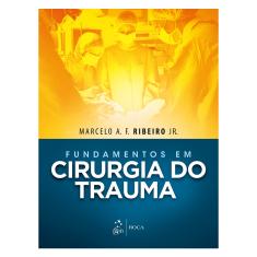 Livro - Fundamentos em Cirurgia do Trauma