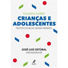 Livro - Falando sobre crianças e adolescentes