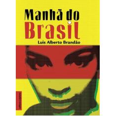 Livro - Manhã do Brasil