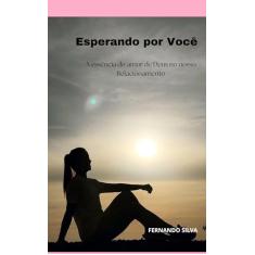 ESPERANDO POR VOCÊ