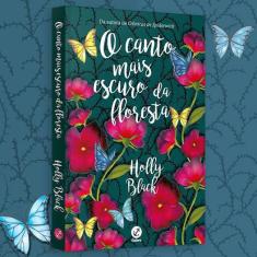 O canto mais escuro da floresta