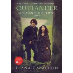 Livro A Viajante do Tempo Vol. 1 Diana Gabaldon, 3
