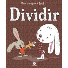 Livro - Nem sempre é fácil... dividir