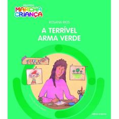 Livro - A terrível arma verde