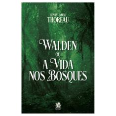 Walden ou a Vida nos Bosques