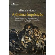A Última Inquisição