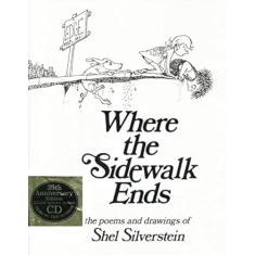 Where the Sidewalk Ends: Poems and Drawings [With CD]