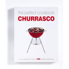 Livro - The Perfect Cookbook Churrasco