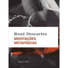 Meditações Metafísicas - Ed. Bolso