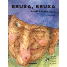 Livro - Bruxa, bruxa venha à minha festa