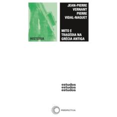 Mito e tragédia na Grécia Antiga