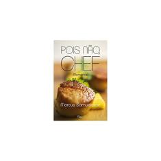 Pois não, chef: Memórias