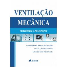 Livro - Ventilação Mecânica - Princípios E Aplicação