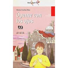 Óyeme con los Ojos