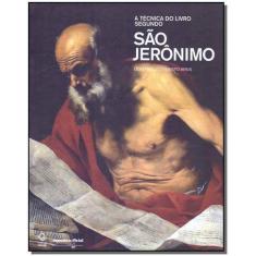 Técnica do Livro Segundo São Jerônimo, A Sortido - IMPRENSA OFICIAL, S