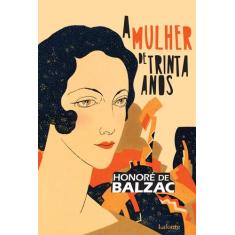 Livro - A Mulher de Trinta Anos