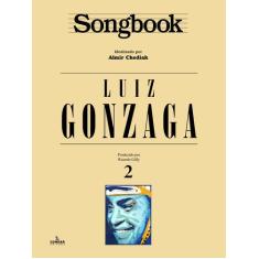 Livro - Songbook Luiz Gonzaga - Volume 2