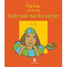 Livro - Tenho medo mas dou um jeito