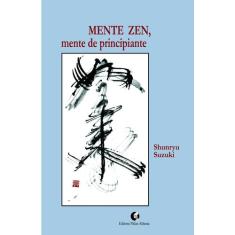 Livro - Mente Zen, mente de principiante