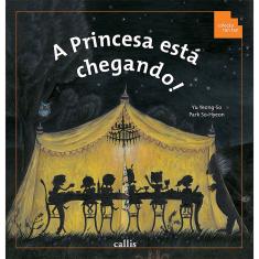 Livro - A Princesa Está Chegando!