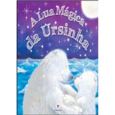A Lua Mágica Da Ursinha
