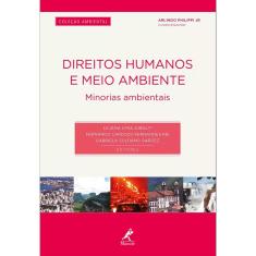Livro - Direitos Humanos e Meio Ambiente Minorias Ambientais