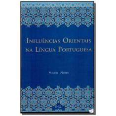 Influencias Orientais Na Lingua Portuguesa: Os Voc