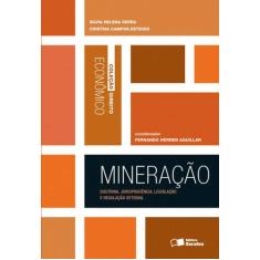 Livro - Mineração - 1ª Edição De 2013